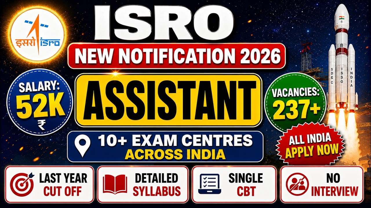 🚨 ISRO Assistant Notification 2026 🎯Single CBT 🚫No Interview 😱Salary: 52K 😍For Freshers