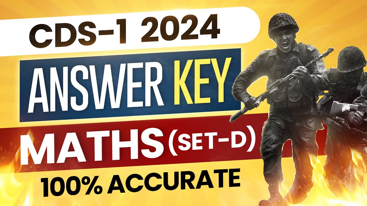 CDS 1 2024 Maths Answer Key SET D