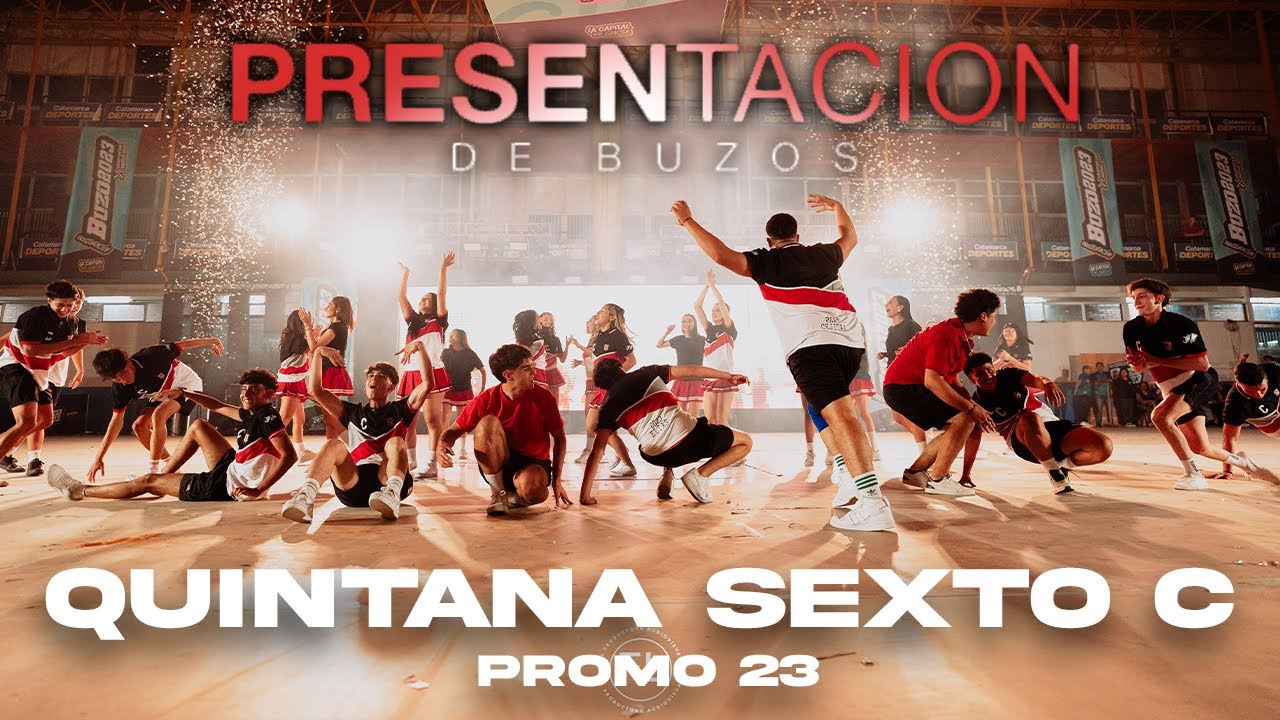 Presentación de Buzos - QUINTANA 6º C | Promo 23