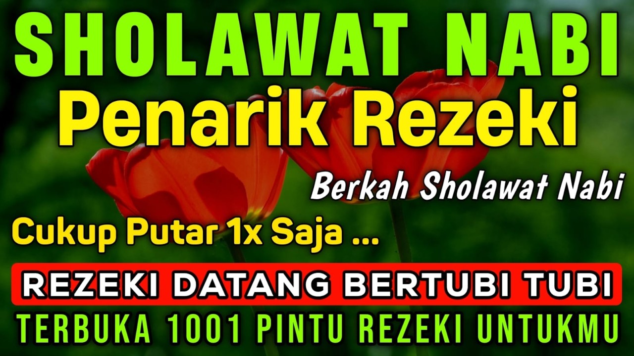 KEAJAIBAN SHOLAWAT KHUSUS SABTU PAGI PEMBUKA REZEKI PALING DAHSYAT @AREntertainment-iw3mw