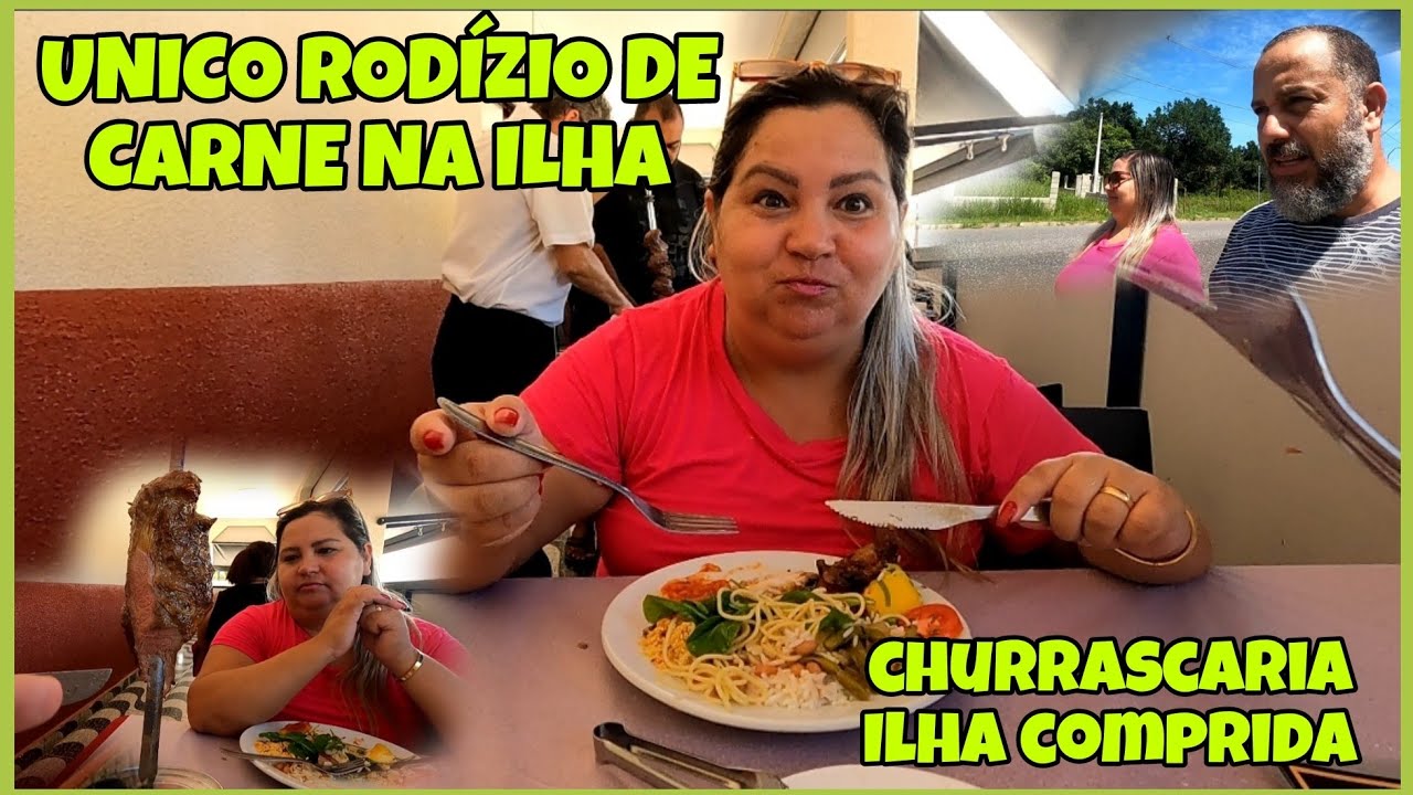 CHURRASCARIA EM ILHA COMPRIDA 