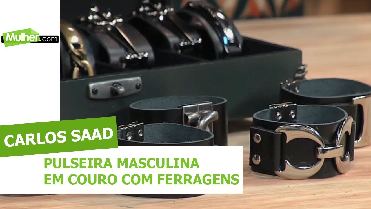 Pulseira masculina em couro com ferragens – Carlos Saad – 23/04/2018