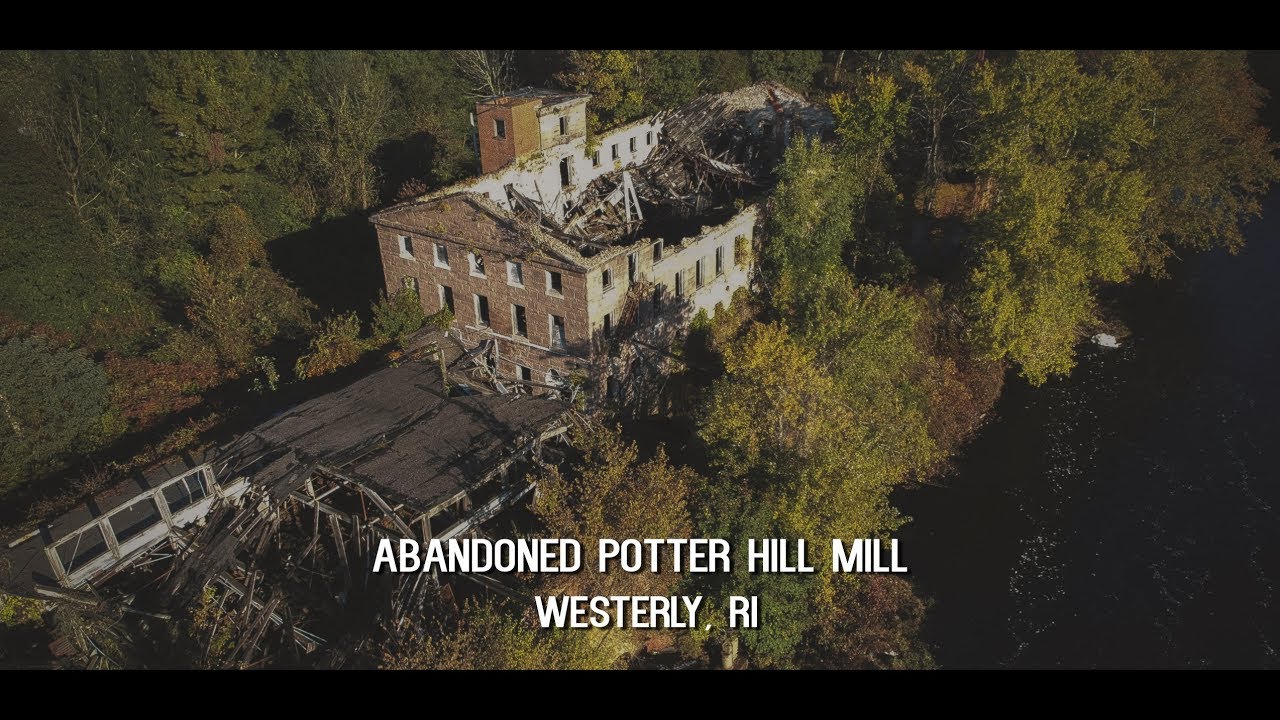 Abandoned Potter Hill Mill | Westerly, Rhode Island