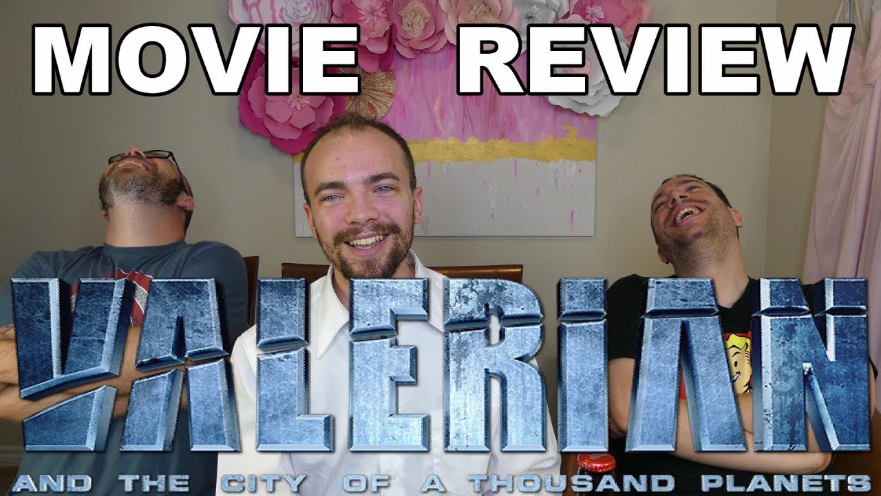Valerian - Movie Review / Rant!