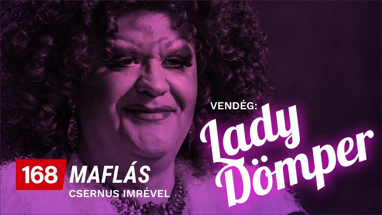 Maflás #5 | Lady Dömper