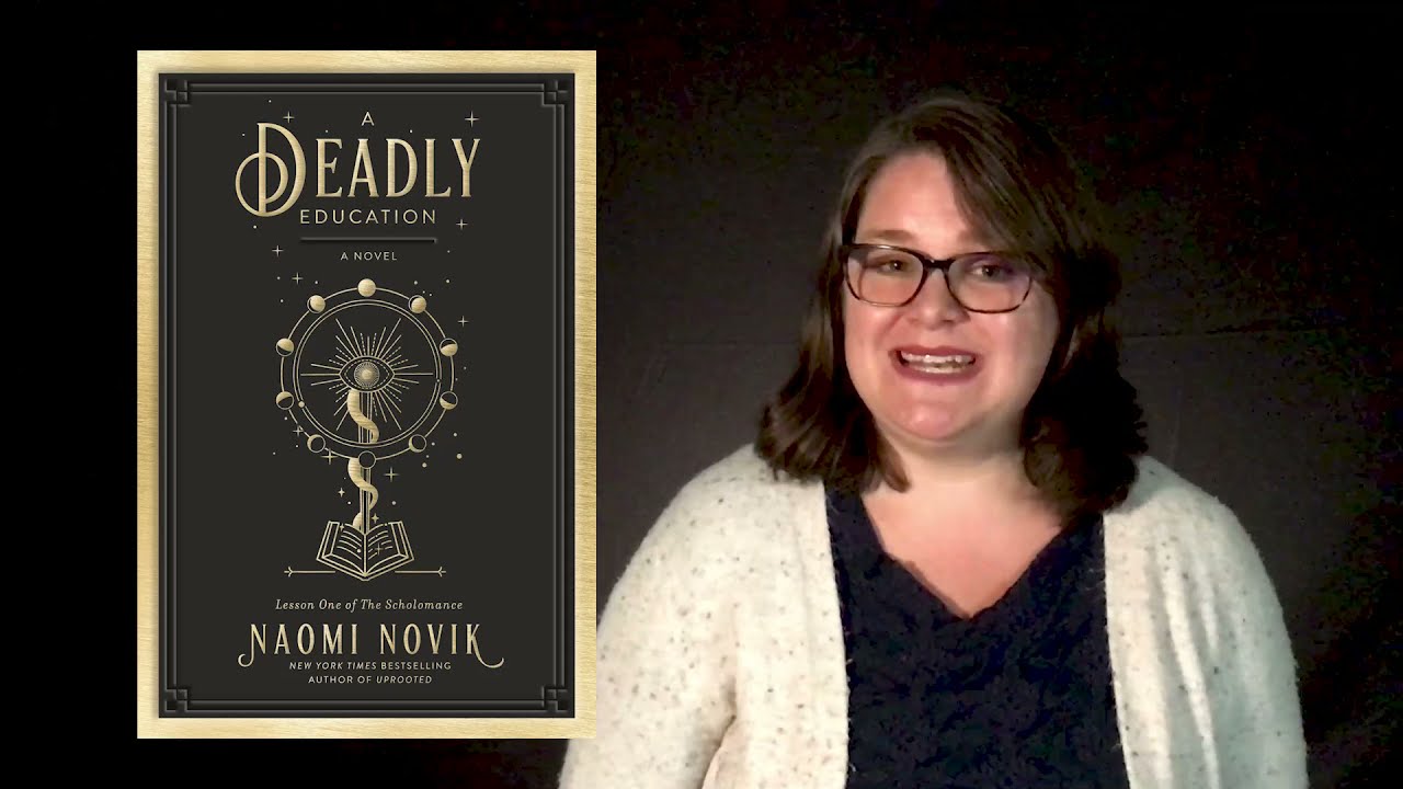 Book Review: Deadly Education by Naomi Novik