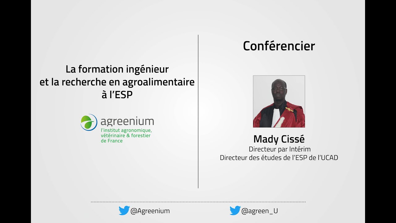 ESP - La formation ingénieur et la recherche en agroalimentaire - Mady Cissé