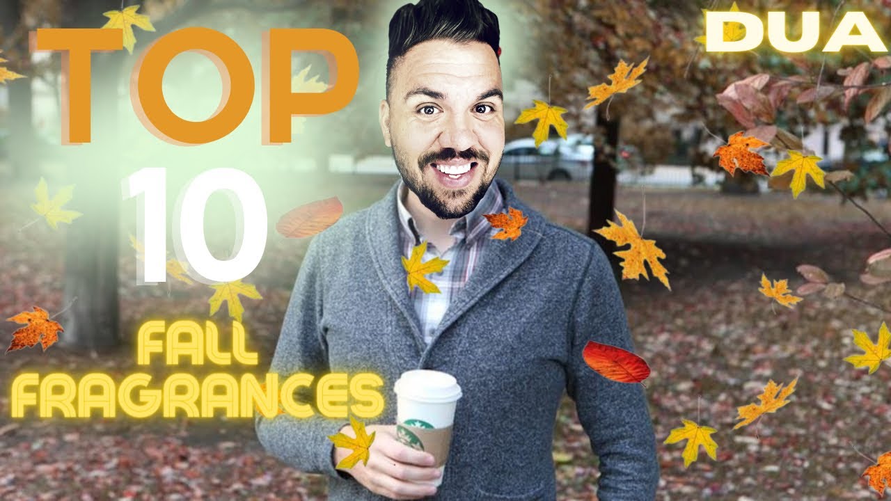 Top 10 Fall Fragrances from Dua Fragrances 2021