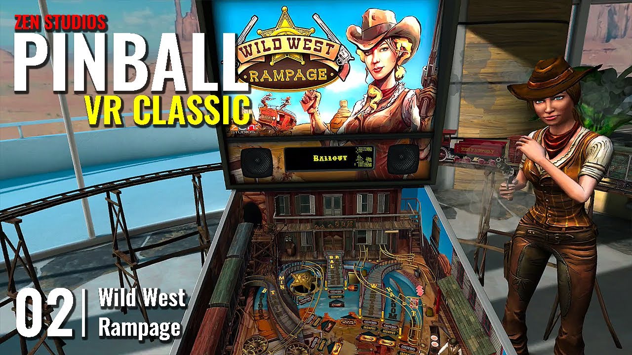 ZEN STUDIOS: PINBALL VR CLASSIC // 02: Wild West Rampage // QUEST 3 Gameplay