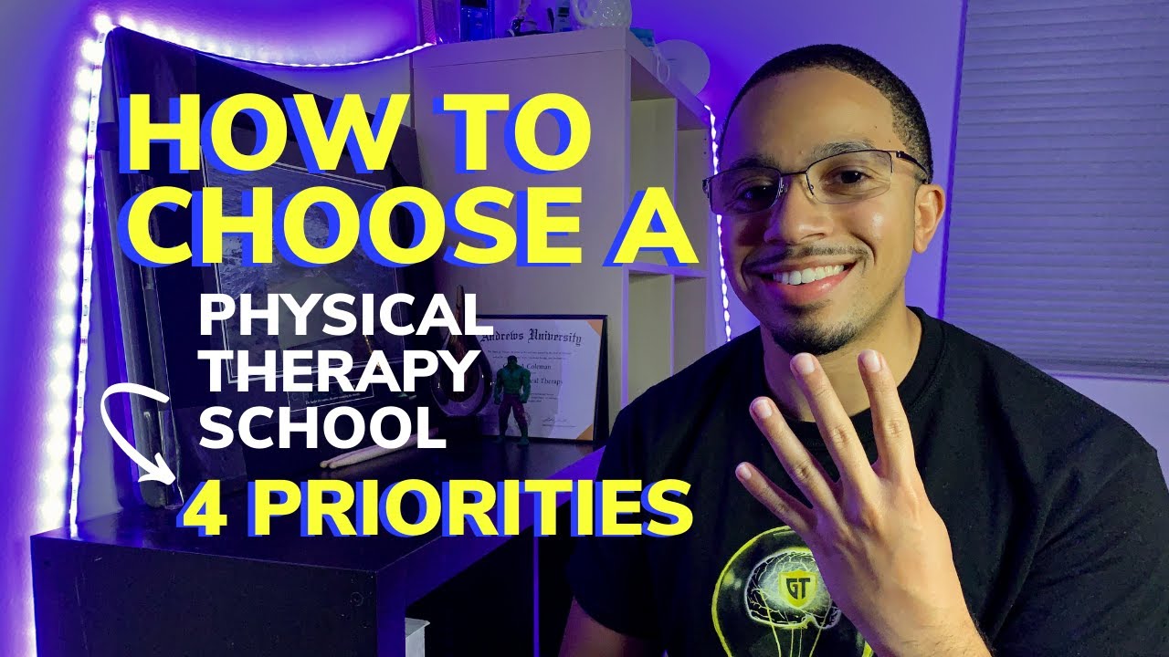 How to Choose a Physical Therapy School | 4 Priorities