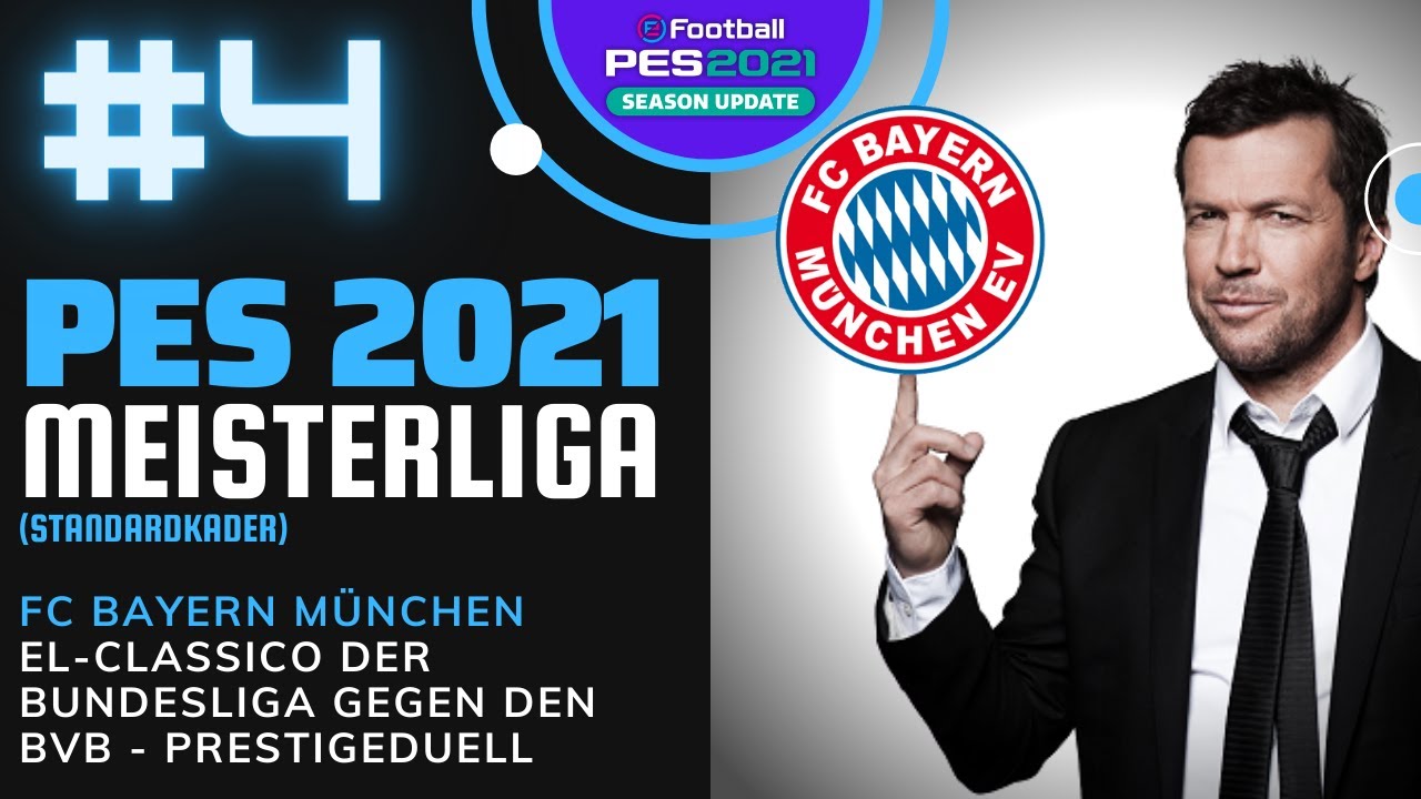 PES 2021- Meisterliga (Standardkader) | FC Bayern München - Deutsches El-Classico | EP #04 (Deutsch)