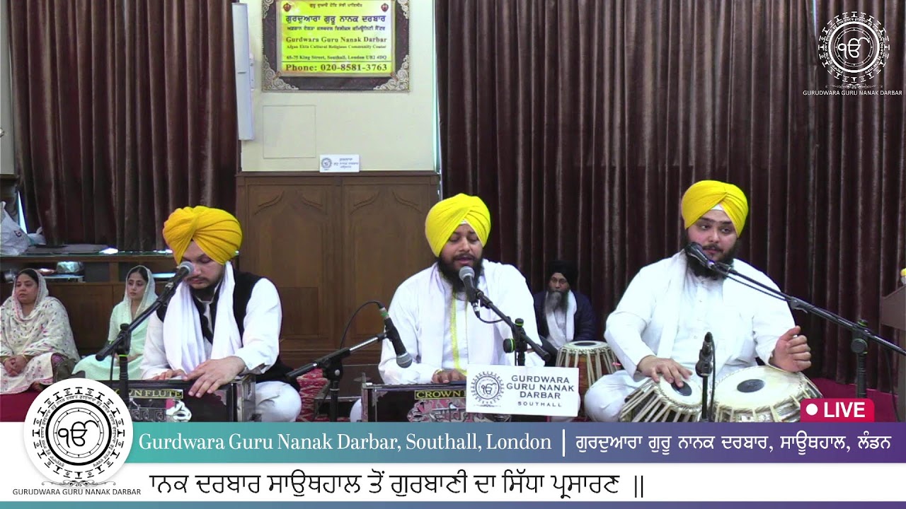 LIVE - Gurdwara Guru Nanak Darbar Southall