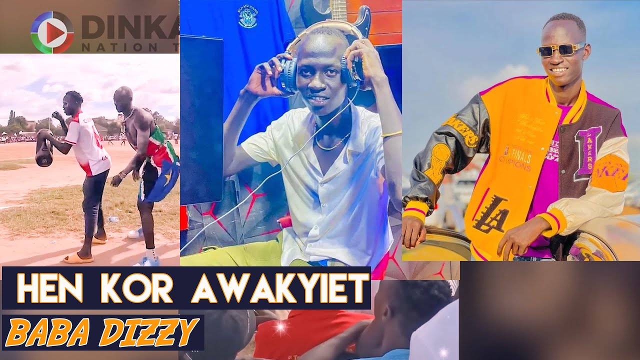 Hen Kor Awakyiet by Baba Dizzy | Gok Marik #Dinka Culture | Dinka Nation TV - South Sudan
