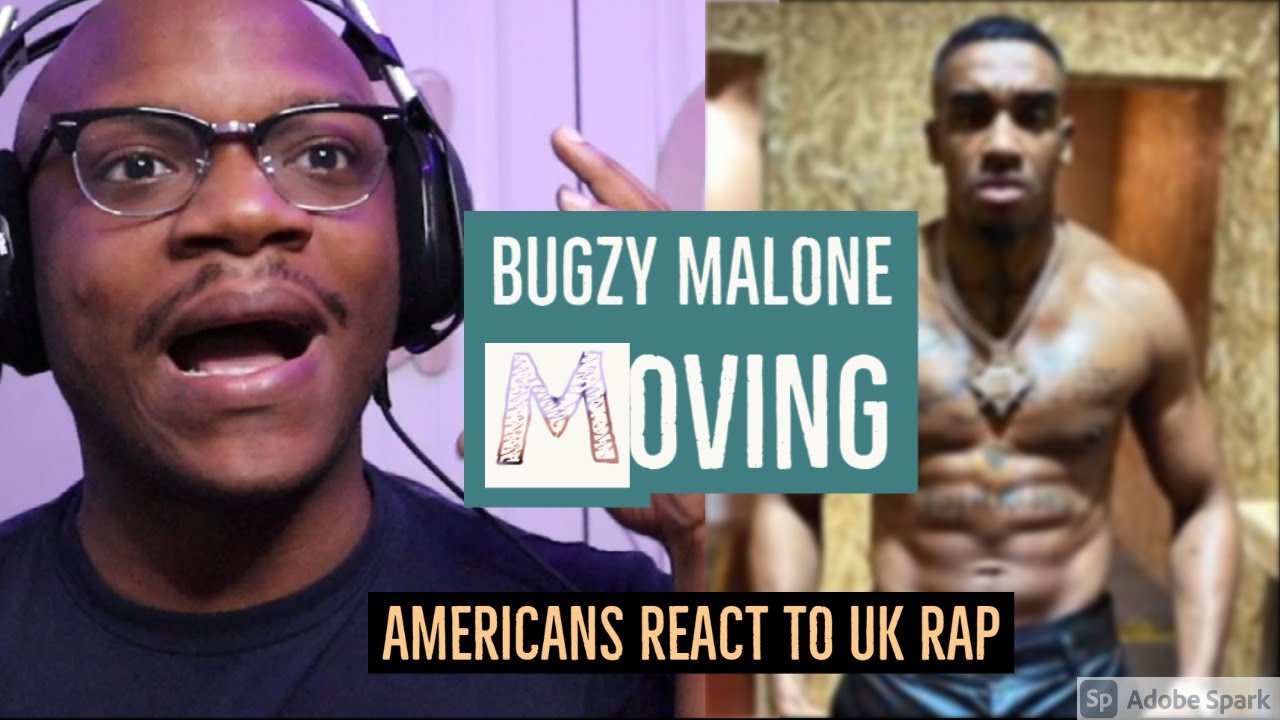 Bugzy Can Do Everything | Bugzy Malone - Moving