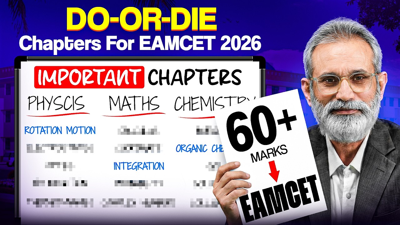 AP & TS EAMCET 2026 Do or Die Chapters | Score 60+ Marks Smartly | 10k rank Strategy