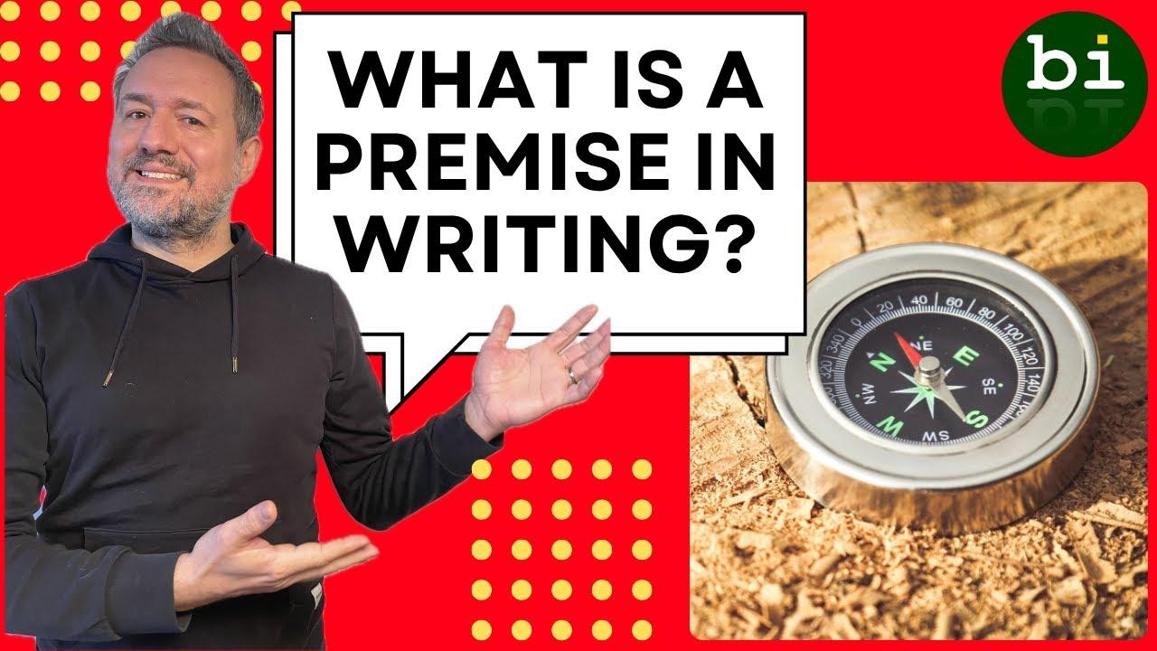 Your Story Premise Is Probably Wrong. Here's Why.