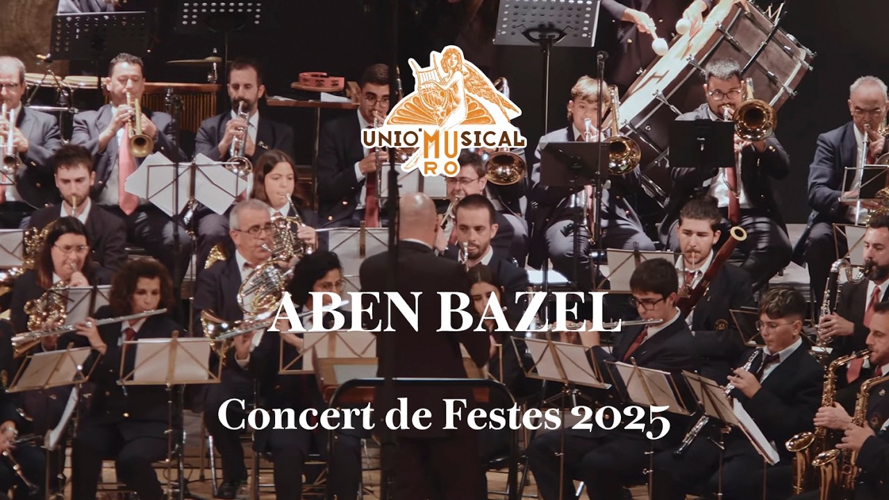Aben Bazel - Joan Enric Canet todolí | Unió musical de Muro