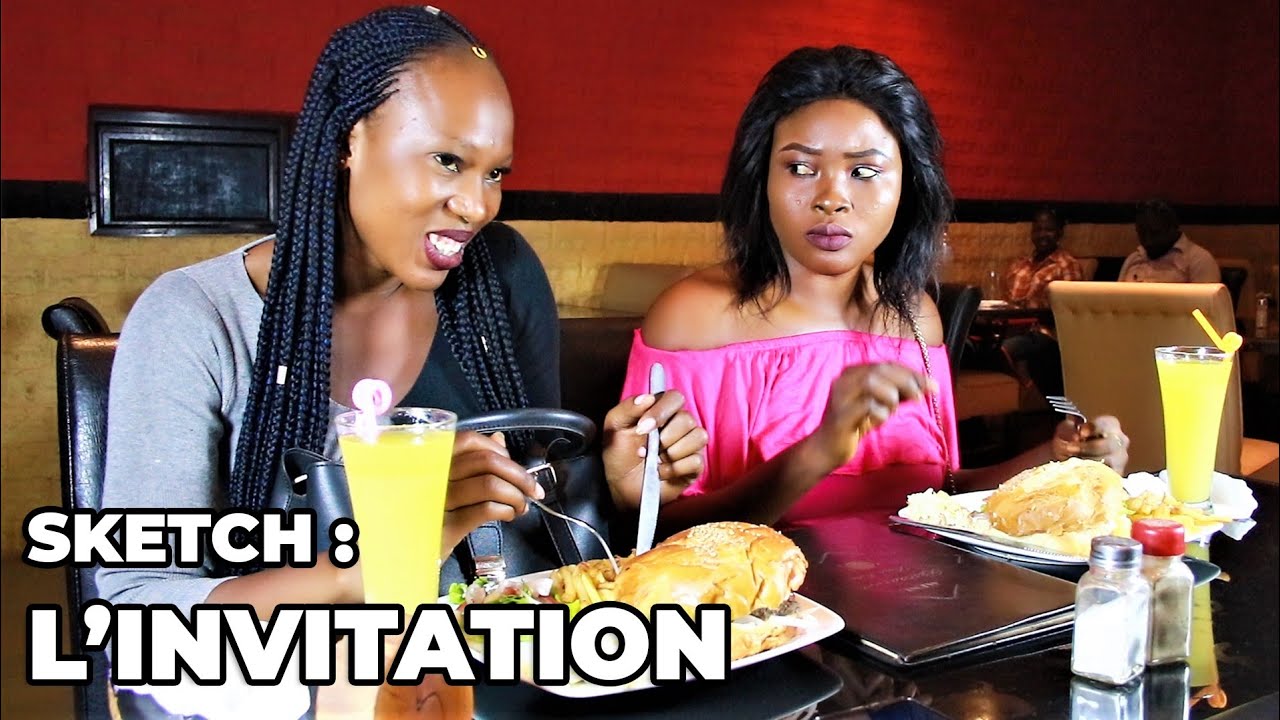 QUAND TU INVITES UNE FILLE PUIS ELLE VIENT AVEC SA COPINE (PARTIE 1) - GENERAL TCHOUTCHOUBATCHOU