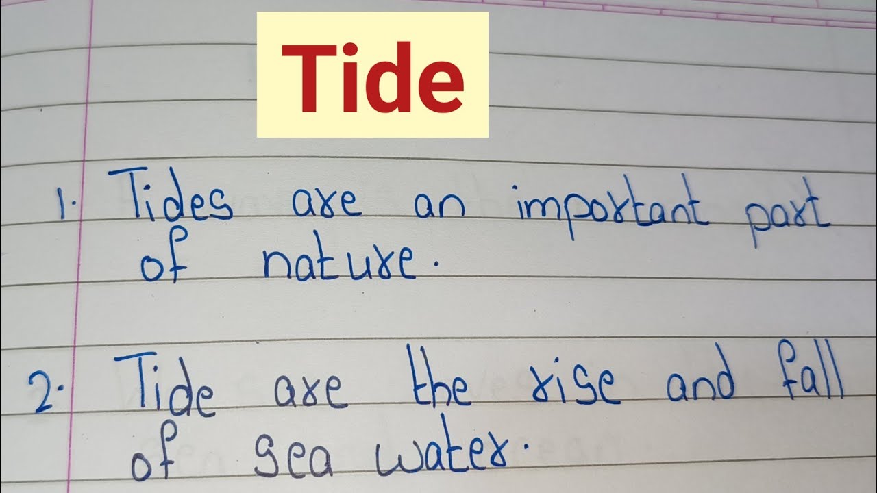 10 Lines on Tide / Essay on Tide in english/ About Tide