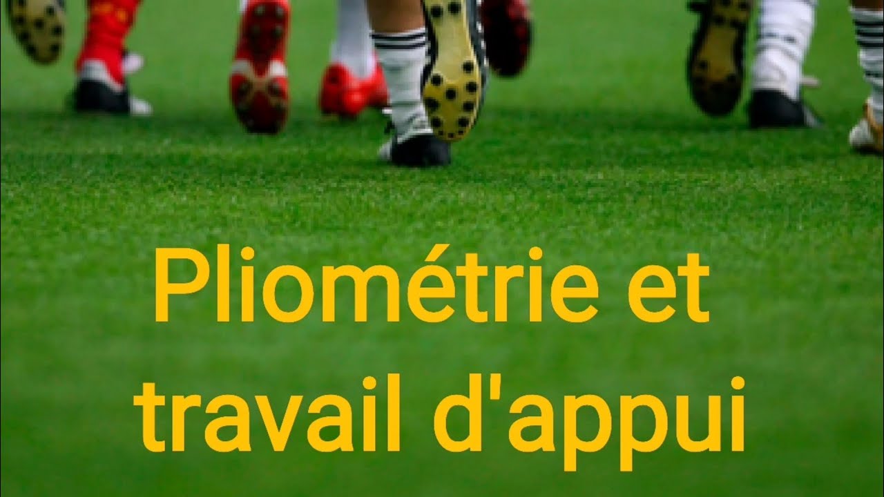 Pliométrie et travail d'appui en football