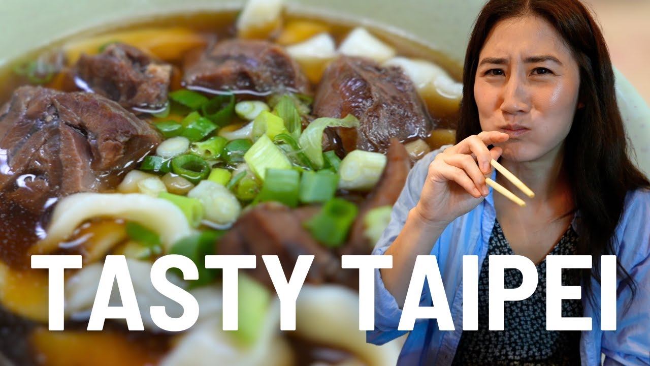 TAIPEI: Tasty Eats in the Food Capital of the World