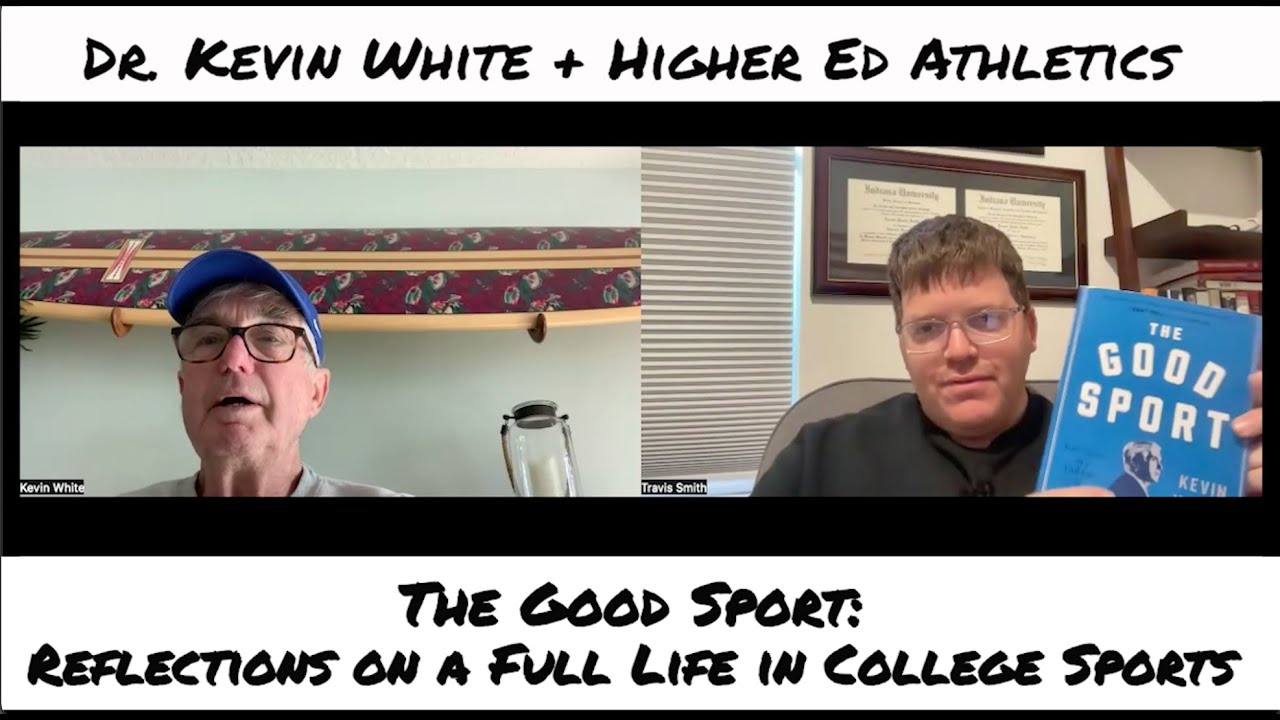 A Masterclass in Athletic Director Leadership with Dr. Kevin White