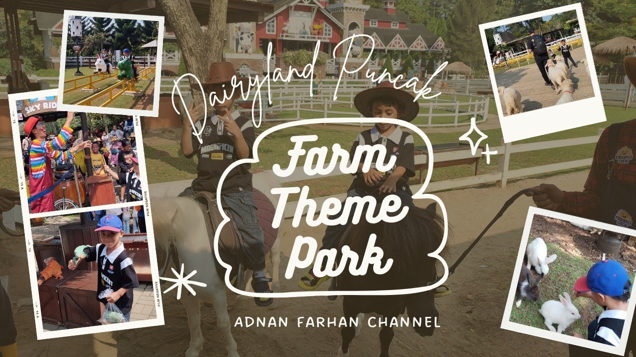 Puas Banget ‼️ Main Ke Dairyland Farm Theme Park Puncak Bogor - Adnan Farhan Channel