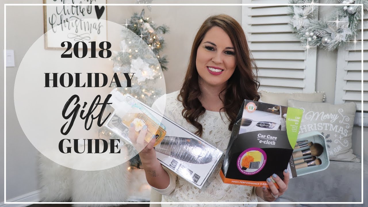 CHRISTMAS GIFT GUIDE 2018 | GIFT IDEAS | GIFTS ON A BUDGET