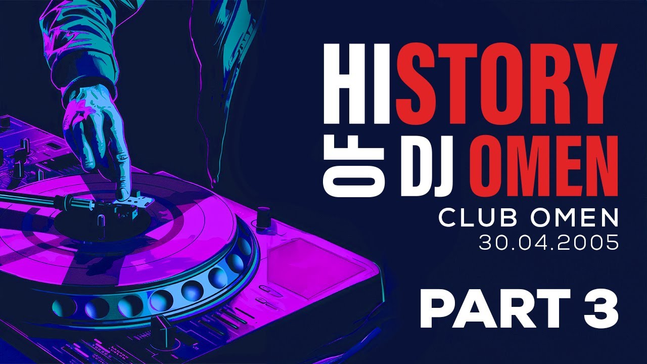 DJ OMEN - LIVE SET OMEN CLUB 30.04.2005