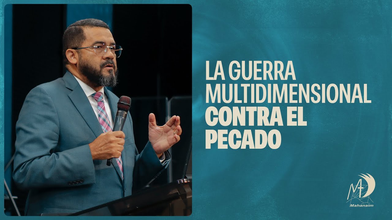 La guerra multidimensional contra el pecado | Pastor Ezequiel Molina Jr. | Prédica Completa