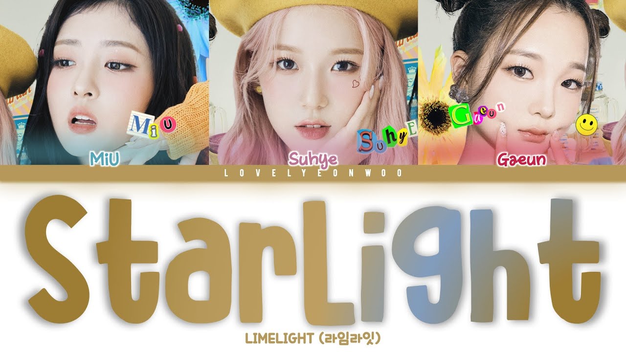 LIMELIGHT (라임라잇) – StarLight Lyrics (Color Coded Han/Rom/Eng)
