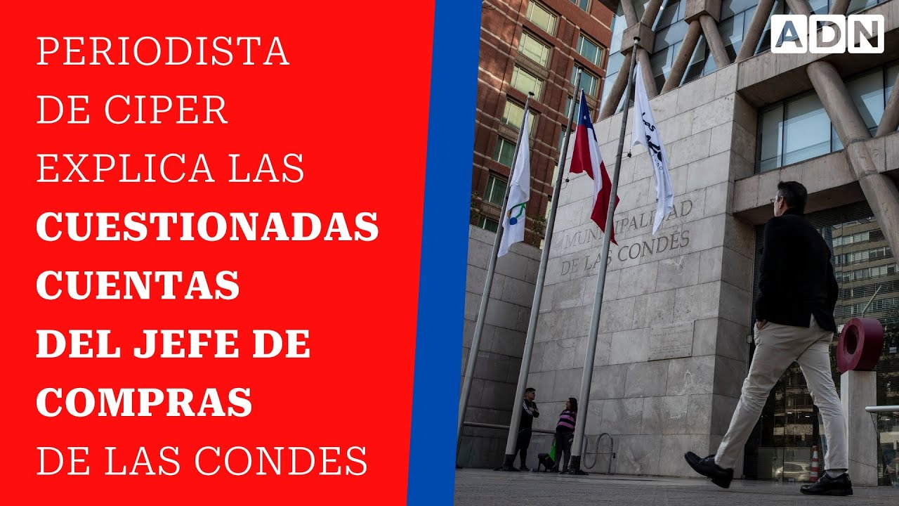 Periodista de CIPER explica las cuestionadas cuentas del jefe de compras de Las Condes