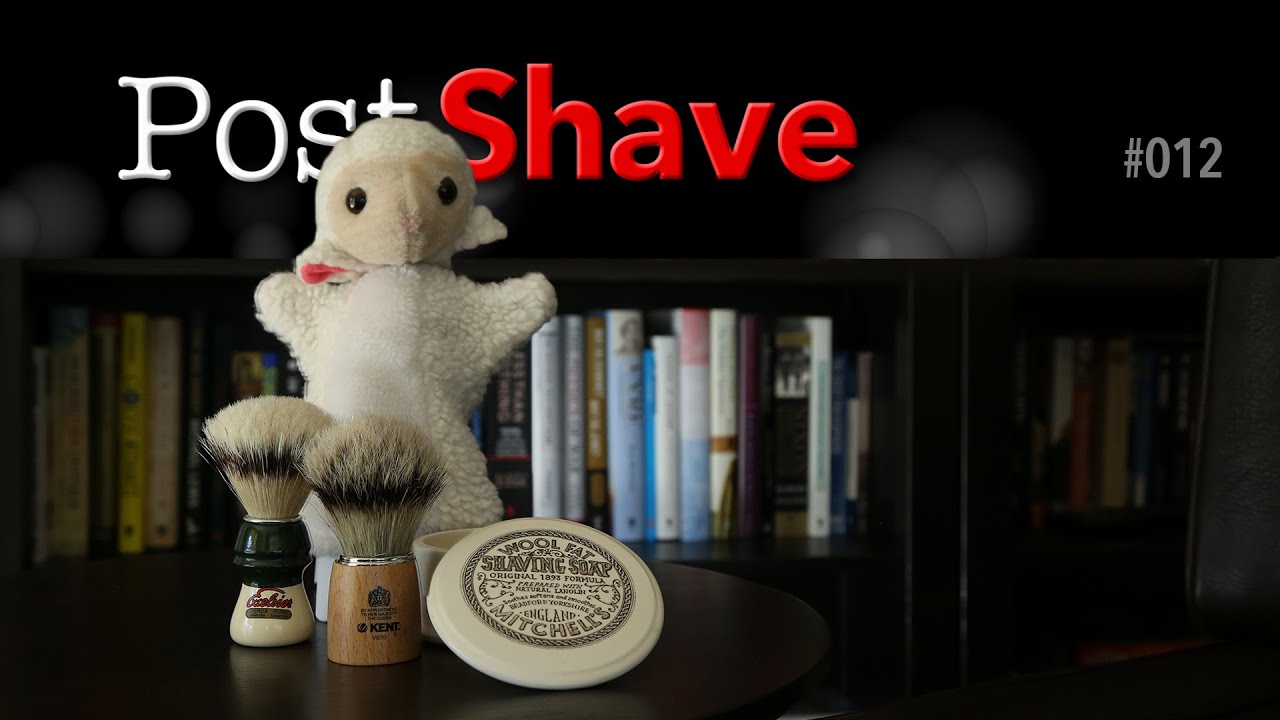 Post Shave 012: Boar Brush Lathering, Kent VS 70 and 