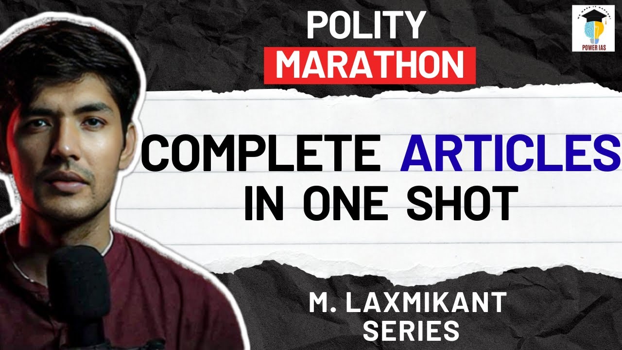 Important Articles of the Indian Constitution | One Shot Revision | UPSC 2025