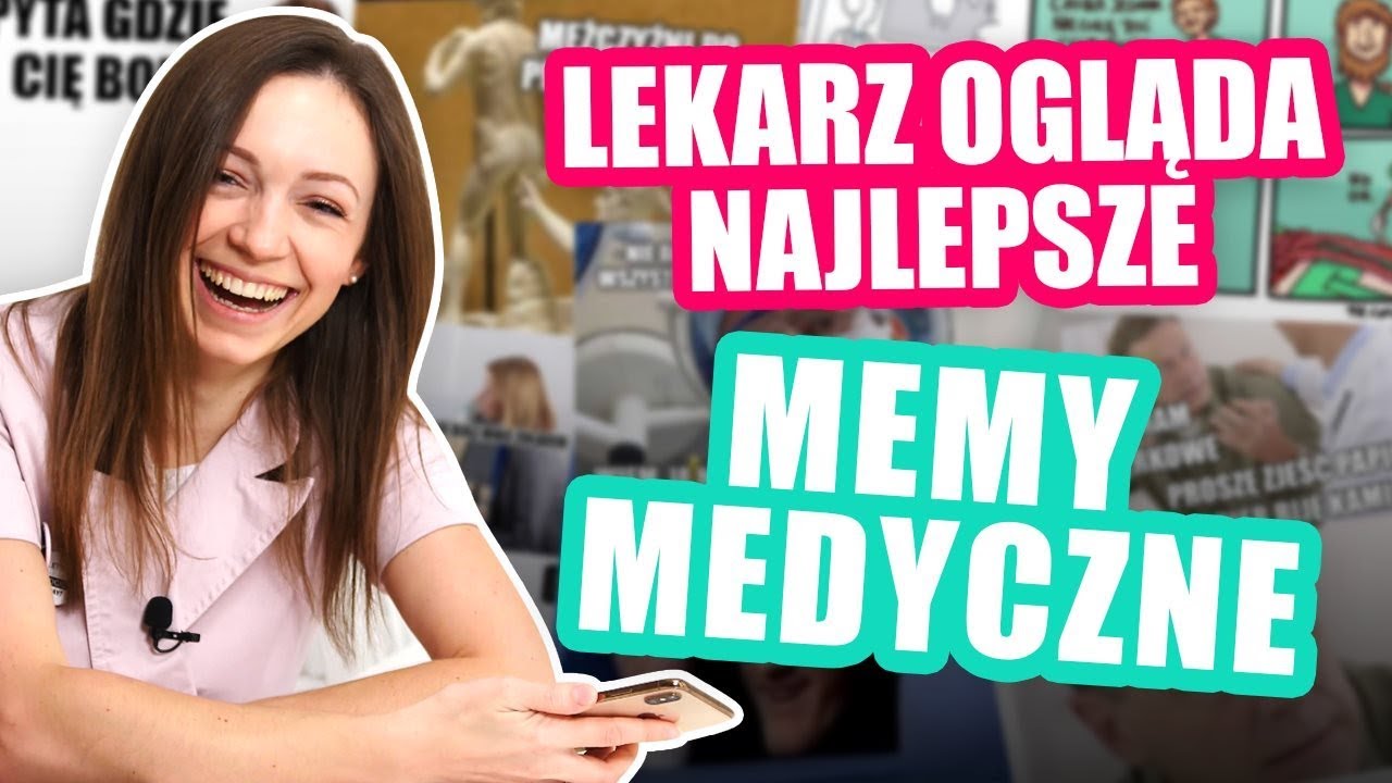 PRAWDZIWY LEKARZ ogląda NAJLEPSZE MEMY MEDYCZNE