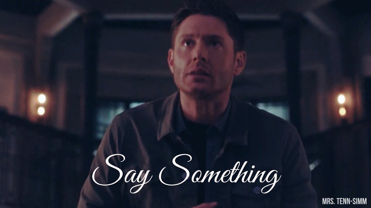 Dean & Castiel AU - Say Something (cover James Harris)