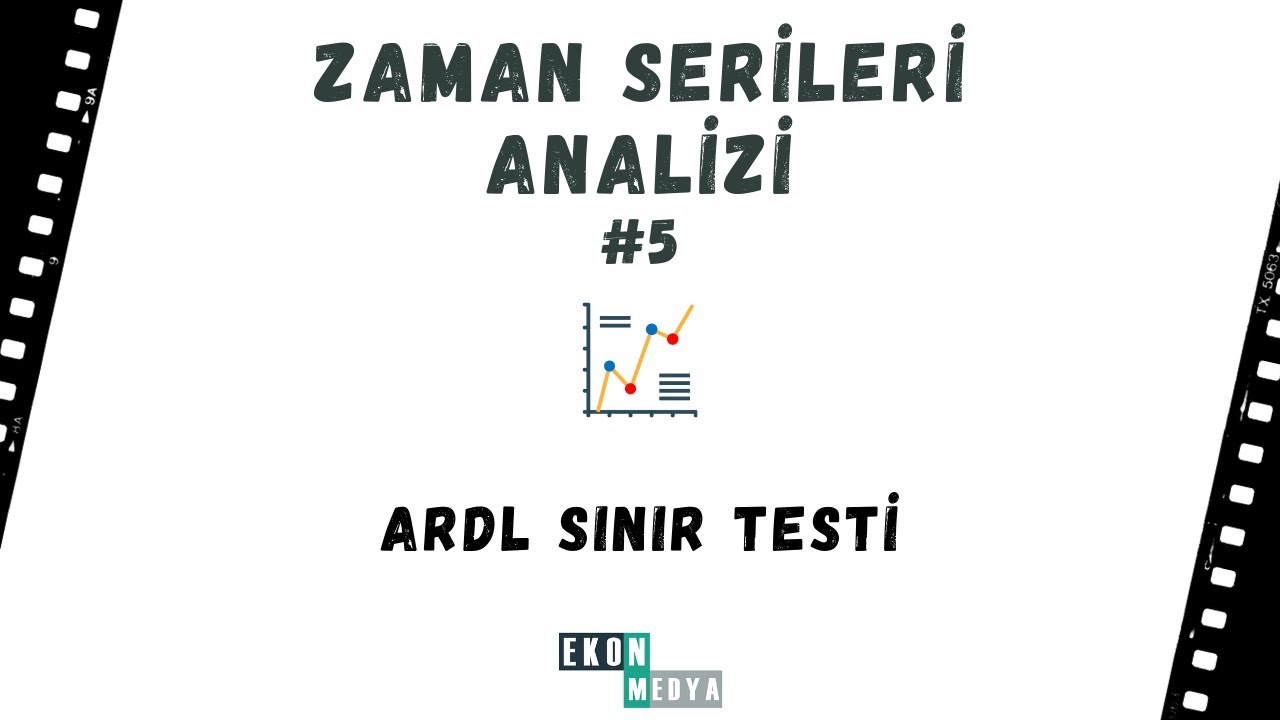 Eviews ile Zaman Serileri Analizi #5 - ARDL Sınır Testi Yaklaşımı