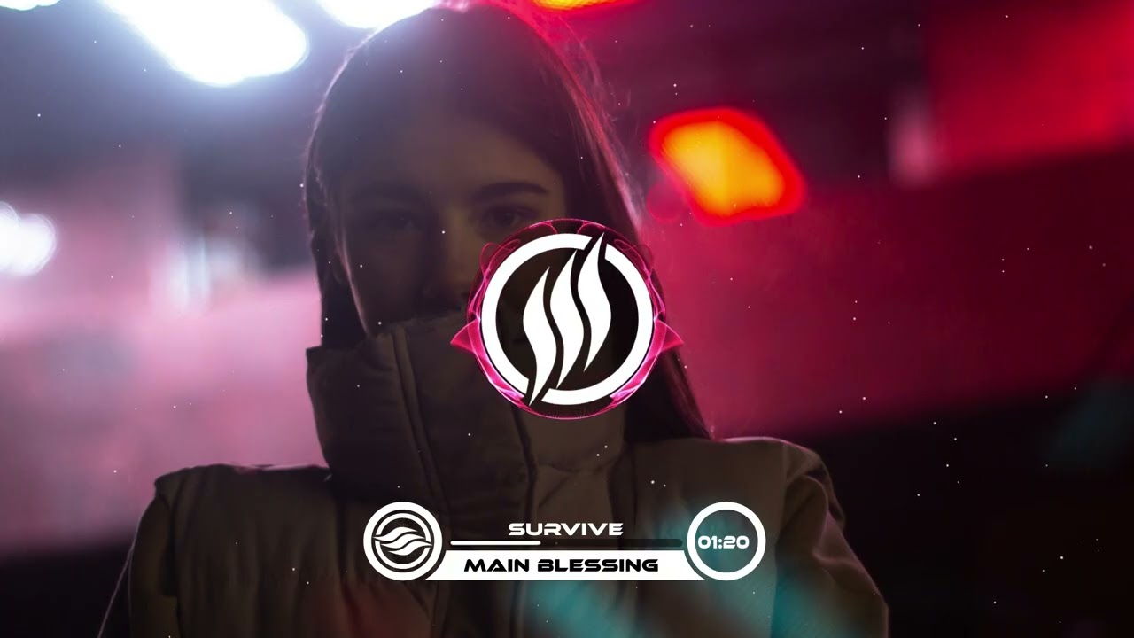 Survive - Main Blessing