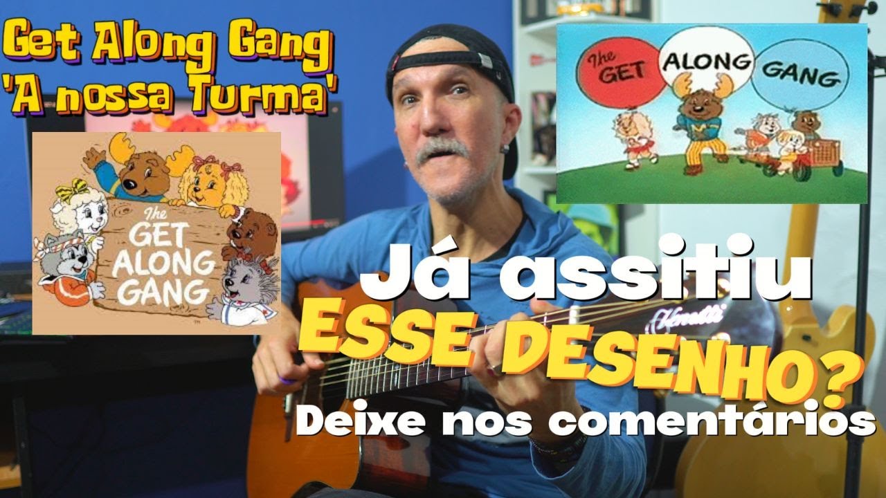 A nossa Turma(Get Along Gang)-Quem conhece esse desenho?