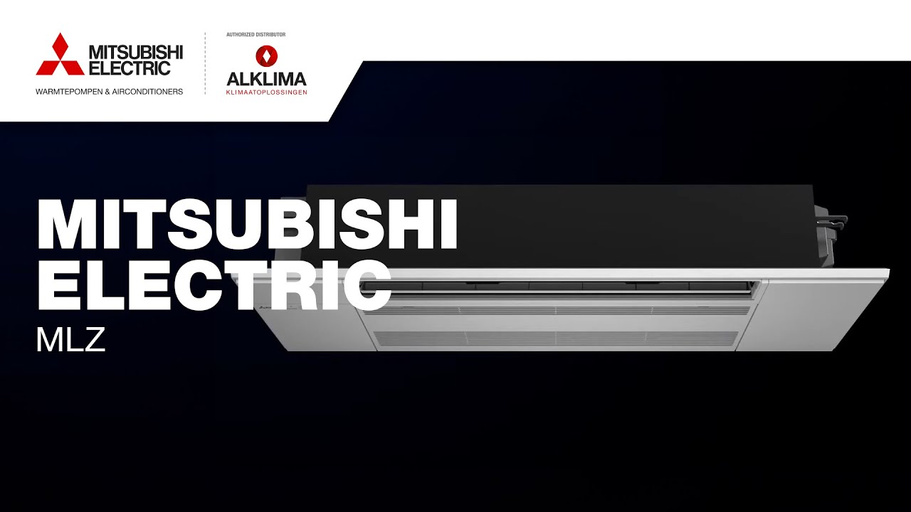 Mitsubishi Electric - Eénzijdige cassette-unit MLZ