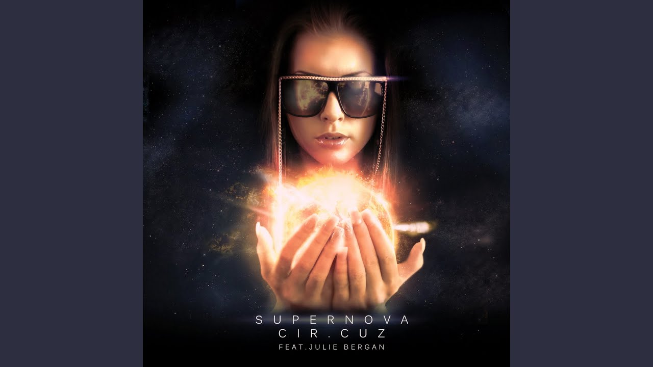 Supernova (feat. Julie Bergan)