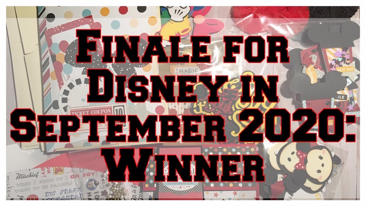 Finale Disney in September Recap and WINNER announcement!!