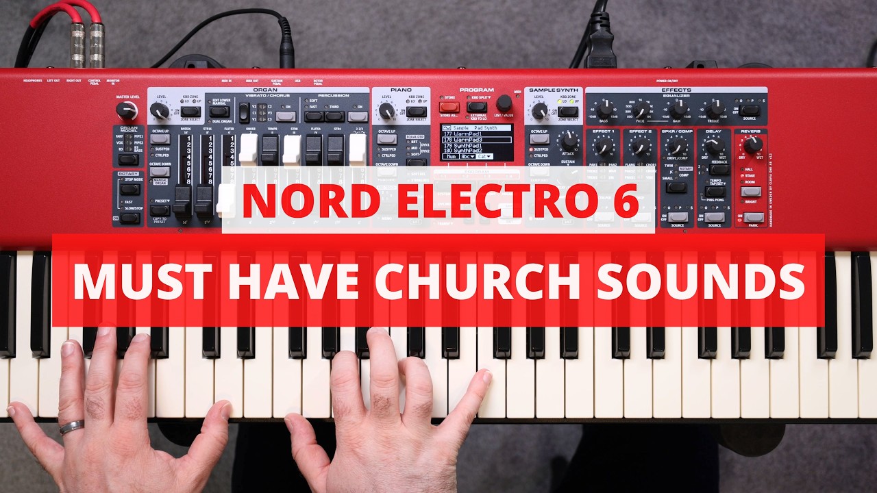 Nord Electro 6D &mdash; 4 главных звука для игры в церкви