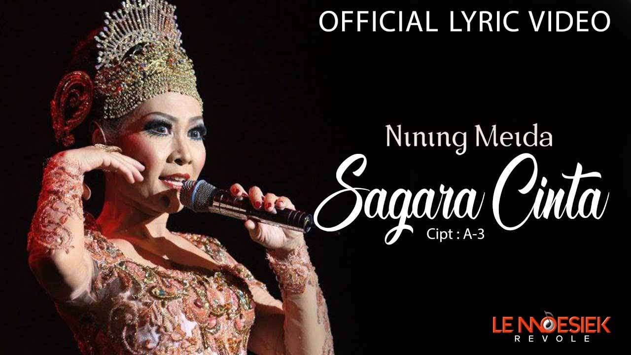 Nining Meida - Sagara Cinta (Official Video Lyric)