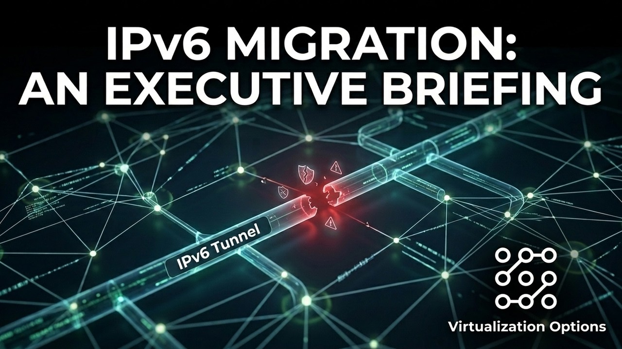 IPv4 to IPv6 Migration: An Executive Briefing