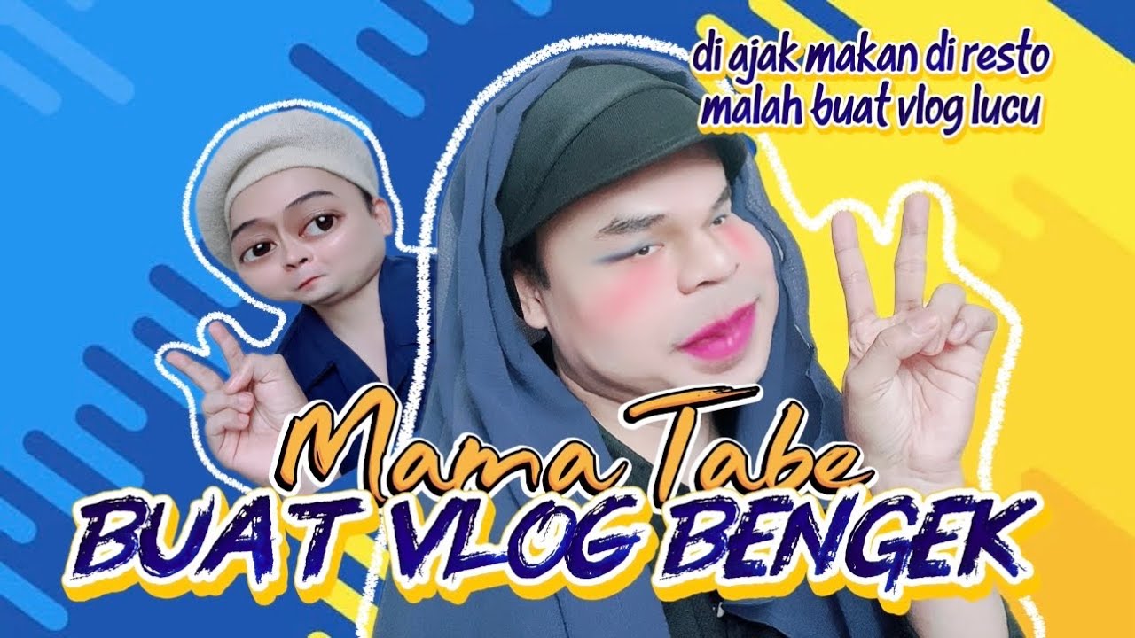 MAMA TABE BUAT 