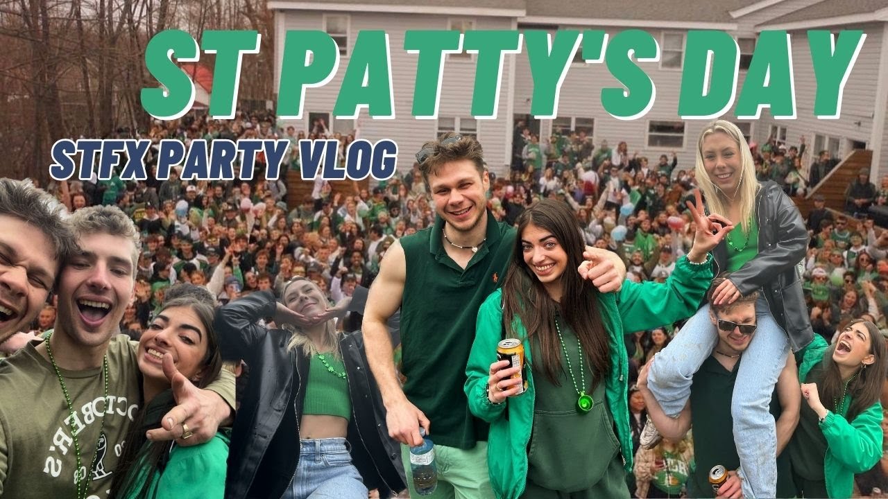 St Patty's Day 2023 @ STFX - PARTY VLOG
