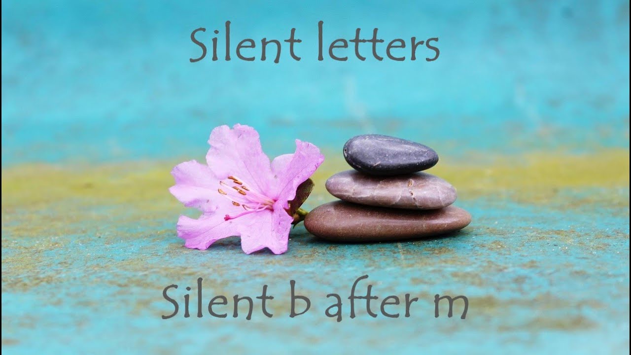 English words with a silent b after /m/ (pronunciation focus)