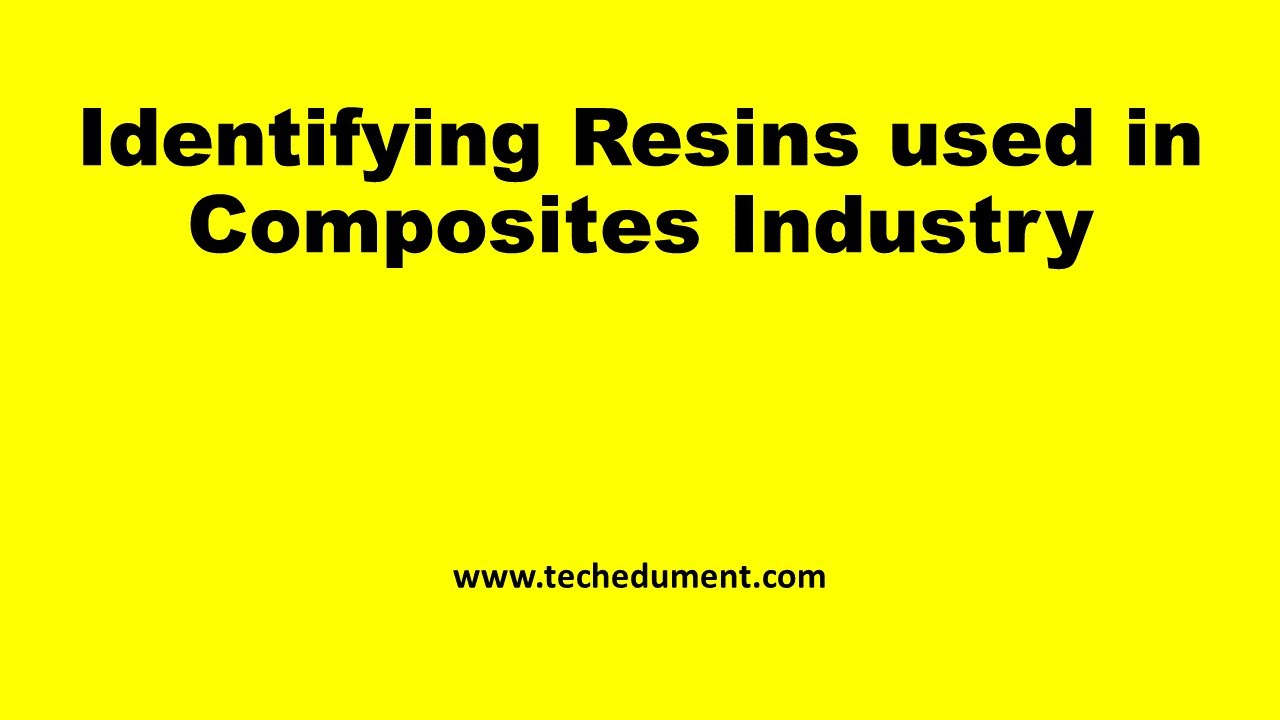 Identifying Resins used in Composites Industry
