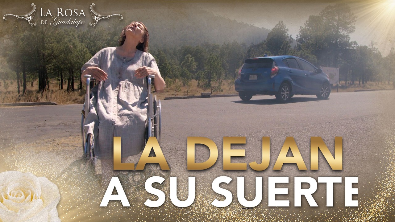 Doña Trini es ABANDONADA a su suerte en una CARRETERA | LA ABUELITA TRINI 4/4 | LRDG